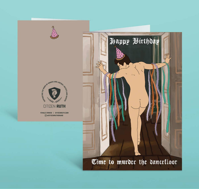 Saltburn Happy Birthday Time To Murder The Dance Floor card