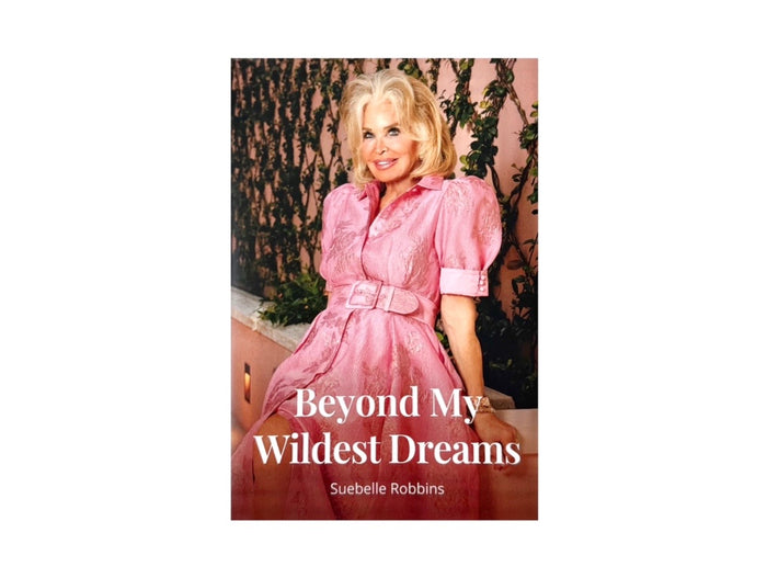 Signed First Edition of Beyond My Wildest Dreams