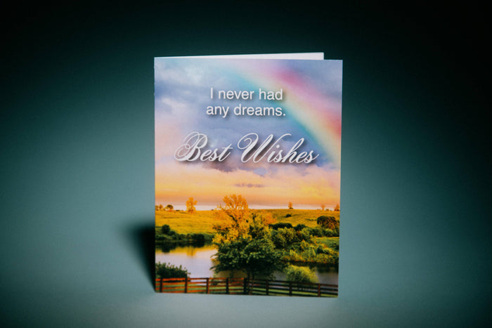 Never Had Any Dreams Greeting Card | Funny Card